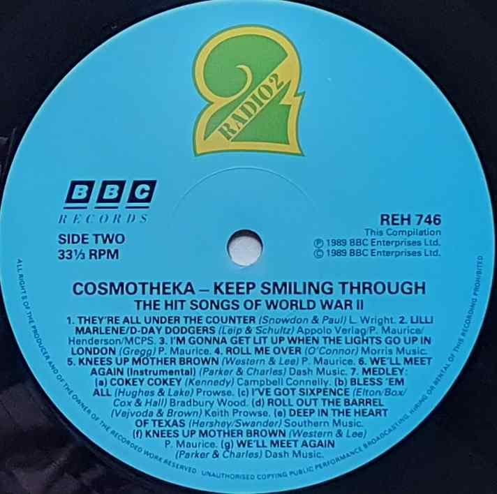 REH 746 Keep smiling through - Cosmotheka Various from the BBC records and Tapes library Label